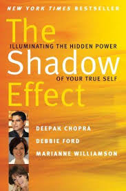 The Shadow Effect Illuminating The Hidden Power Of Your True Self Paperback Books Marianne Williamson Self Help