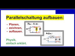 Parallelschaltung Aufbauen 1 Planen 2 Zeichnen 3 Aufbauen Schritt Fur Schritt Erklart Youtube