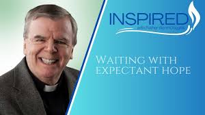 Waiting with expectant hope