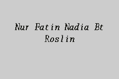 Zulfani zakaria, b.a bachelor of medicine and bachelor of surgery degrees, management and science university. Nur Fatin Nadia Bt Roslin Lawyer In Taman Batu Berendam Putra