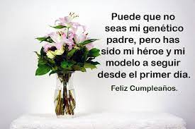 Nuestro padre bueno y poderoso. Tarjetas De Cumpleanos Para Mi Padrastro Feliz Cumpleanos Papa Feliz Cumpleanos Frases De Felicitaciones