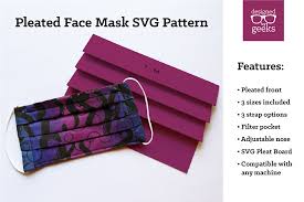 Face mask with a pocket for filter insert or as a surgical mask cover. Pleated Face Mask Sewing Pattern With Pleat Board Svg Dxf By Designed By Geeks Thehungryjpeg Com