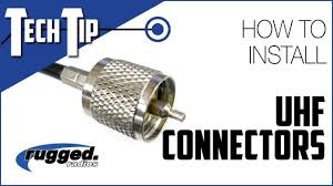 rugged radios how to install a uhf connector