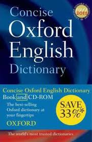 An analysis of concise oxford english dictionary, twelfth edition venereological (in venereology). Concise Oxford English Dictionary 2009 Oxford Dictionaries 9780199561056