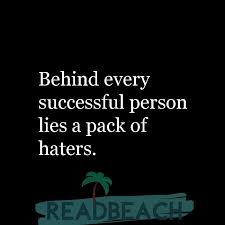 The river of life just is. Haters Quotes With Images Readbeach Quotes