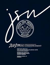 Our 100% satisfaction guarantee is our personal commitment. 2021 Spring Commencement Booklet By Jackson State University Issuu