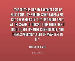 Famous Quotes About The South Quotesgram