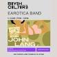 Earotica Band with John Lang