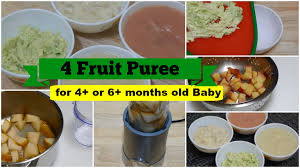 4 fruit puree for 4 or 6 months baby l healthy baby food recipe l stage 1 homemade baby food