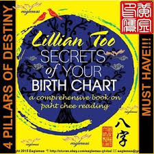 Details About Lillian Too Secrets Of Your Birth Chart 4 Pillars Of Destiny Bazi Phat Chee 2019