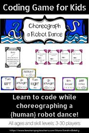 Coding Game For Kids Interactive And Very Active Game That Gets Kids Up And Dancing While Learning Several Funda Coding Games Coding For Kids Robot Dance