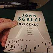 Not long from now, a virus will sweep the globe. Unlocked An Oral History Of Haden S Syndrome A Tor Com Original Kindle Single Lock In Series Book 0 Kindle Edition By Scalzi John Mystery Thriller Suspense Kindle Ebooks Amazon Com