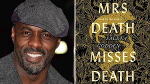 Idris Elba's Green Door Pictures Acquires 'Mrs Death Misses Death'