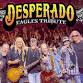 DESPERADO @ROANOKE LIVE