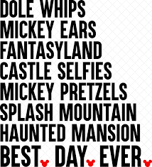 I am going on a girl's trip to disneyland soon so i have been working on new disney cut files. Best Day Ever Disney Shirt Svg File Happiness Is Homemade