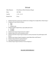 Fungsi alternator pada mobil adalah kunci jawaban soal pkkr. Tugas Pmkr Kelas Xii Tkr