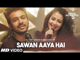 Sawan Aaya Hai Video Song Wesome T Series Youtube Bollywood Music Videos Songs Neha Kakkar