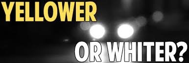 is it better to have a yellow or whiter light on the road