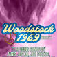 A Tribute to Woodstock 1969 - The Music of Janis Joplin, Joe Cocker, The Band, Jefferson Airplane