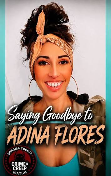 Adina Flores leaves Sonoma County for San Diego after years of activism and  investigations
