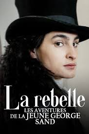 La rebelle, les aventures de la jeune George Sand" La captive de Nohant (TV  Episode 2025)