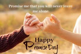 Promise forever to your best friend with the best promise day quote for friends. Celebrate Happy Promise Day 2021 With Melodious Songs Quotes Wishes