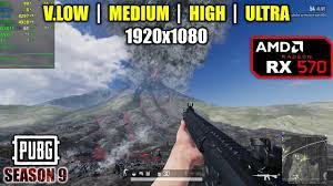 Rx 570 Pubg Season 9 1080p Low Medium High Ultra Youtube