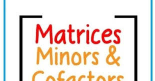 Check spelling or type a new query. Pengertian Minor Kofaktor Matriks Kofaktor Dan Adjoin Matriks Madematika
