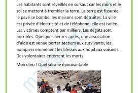Des sources contemporaines indiquent que trois secousses distinctes se produisirent sur une durée d'une dizaine de minutes, causant de larges fissures (jusqu'à cinq mètres) et dévastant la ville. Production Ecrite Sur Une Catastrophe Naturelle
