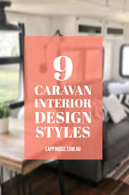 Caravan interior design ideas futurist architecture is one images from the 19 best caravan interior design ideas of get in the trailer photos gallery. 9 Caravan Interior Design Styles To Inspire You