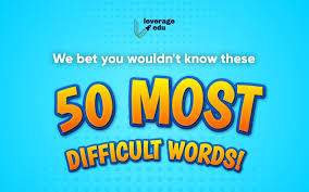 50 Difficult Words With Meanings That You Can T Miss Leverage Edu Alacrity definition, cheerful readiness, promptness, or willingness: 50 difficult words with meanings that
