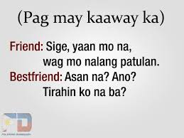 Happy Birthday Pick Up Lines Tagalog Friend Vs Bestfriend Funny Quotes Words Quotes