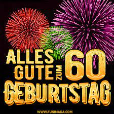 You can acquire gif bilder 60. Alles Gute Zum 60 Geburtstag Feuerwerk Kuchen Gif Herunterladen Auf Funimada Com