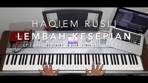 Haqiem rusli performing his new single, lembah kesepian. Haqiem Rusli Lembah Kesepian Piano Instrumental Cover By Z Qusyairi