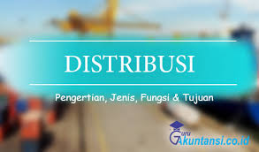 Maybe you would like to learn more about one of these? Pengertian Distribusi Adalah Beserta Jenis Jenis Fungsi Dan Tujuannya