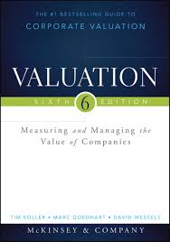 Valuation Measuring And Managing The Value Of Companies Ebook In 2020 Finance Books Finance Company Finance