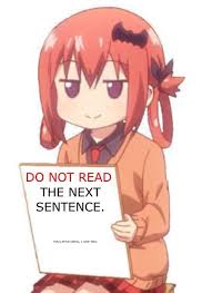 You Shouldn T Read It Anime Memes Funny Cute Love Memes Anime Meme Face