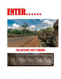 La unesco declaro patrimonio de la humanidad en 1992 a todo complejo de angkor, incluido angkor thom. Pdf Enter The Kingdom That Vanished Angkor Dr Uday Dokras Academia Edu