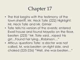 Chapter 17 The Trial Begins With The Testimony Of The Town Sherriff Mr Heck Tate 222 Highlight Mr Heck Tate And Mr Gilmer Tate Tells His Version Ppt Download