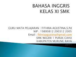 Maybe you would like to learn more about one of these? Ppt Bahasa Inggris Kelas Xi Smk Powerpoint Presentation Free Download Id 3215128