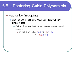 In other words, i can always factor my cubic polynomial into the product of a rst degree polynomial and a second degree polynomial. Chapter 6 Polynomials And Polynomial Functions Ppt Video Online Download