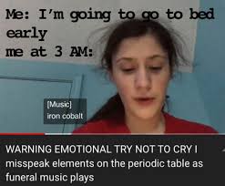 Try Not To Cry I Misspeak Elements On The Periodic Table As Funeral Music Plays Funeral Music Just For Laughs Try Not To Cry