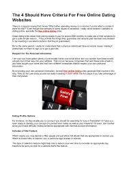 Among them, main paid dating sites and scam sites are also available. The 4 Should Have Criteria For Free Online Dating Websites