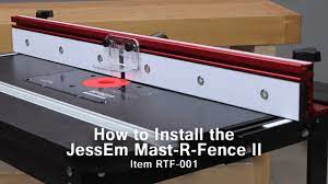 How To Install The Jessem Mast R Fence Ii On Your Router Table Youtube