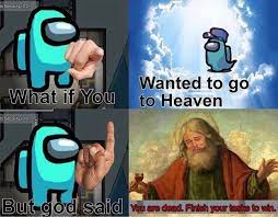 Among Us Memes Fanart 6 Meme Really Funny Memes Funny Relatable Memes Stupid Funny Memes