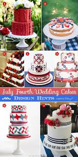 4th Of July Wedding Cakes Made With Style And Charm Creative And Fun Wedding Ideas Made Simple July 4th Wedding July Wedding Patriotic Wedding