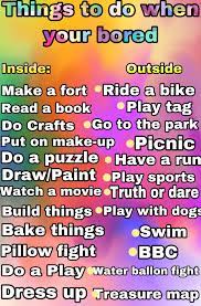 Things To Do When Your Bored Things To Do When Bored Crafts To Do When Your Bored What To Do When Bored