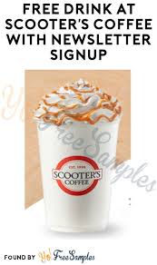 Free Drink At Scooter S Coffee With Newsletter Signup Yo Free Samples In 2020 Drinks Newsletter Signup Food