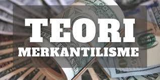 Apa yang mendorong perang di banyak negara eropa adalah kebutuhan akan pasar yang diajarkan oleh teori merkantilisme itu sendiri. Teori Merkantilisme Halaman All Kompas Com