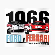 Ford vs ferrari movie poster. Ford V Ferrari Posters Redbubble